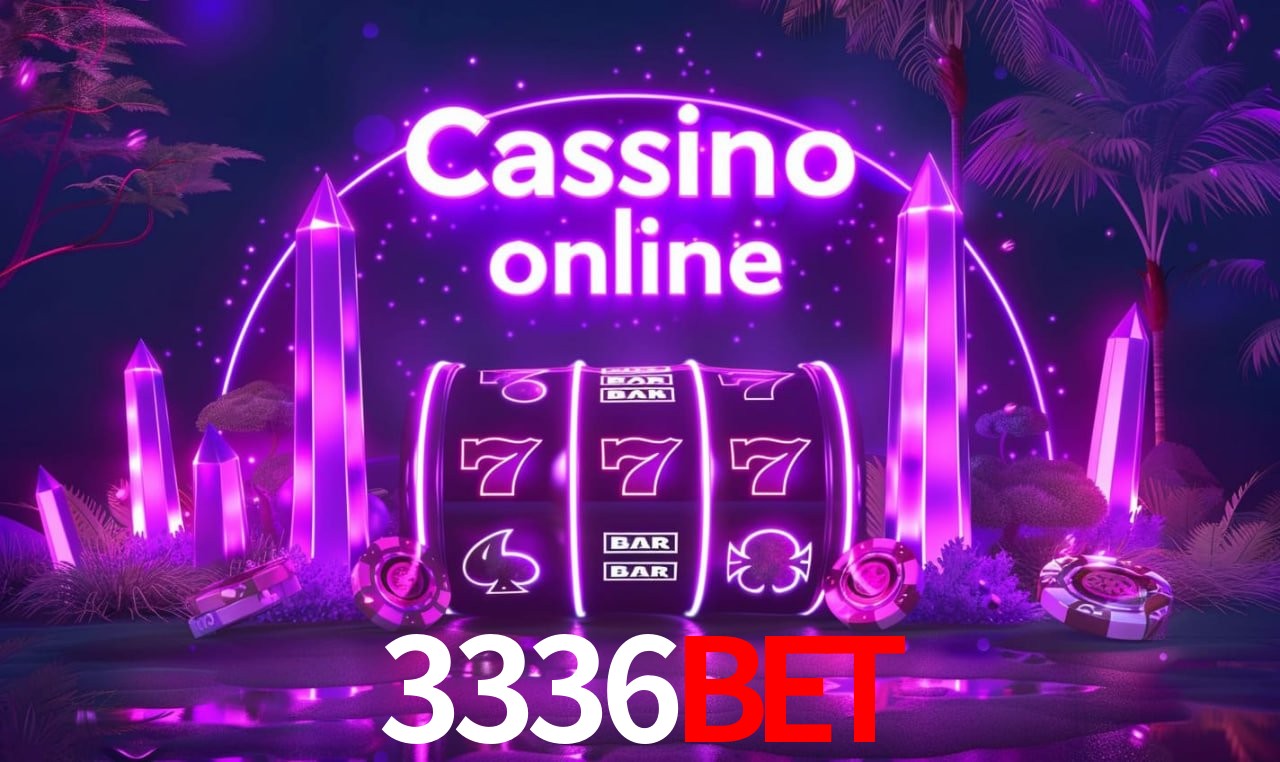 3336bet - cassino ao vivo